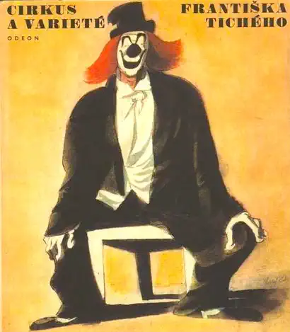 Cirkus a varieté Františka Tichého - František Dvořák /bazarové zboží/
