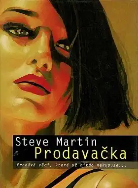 Prodavačka - Steve Martin
