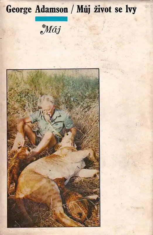 Můj život se lvy - George Adamson /bazarové zboží/