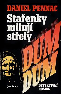 Stařenky milují střely - Daniel Pennac /bazarové zboží/