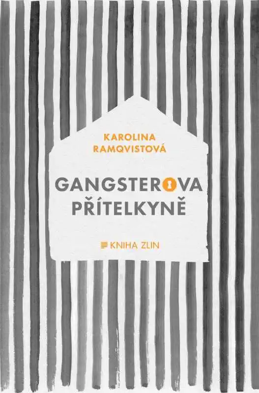 Gangsterova přítelkyně - Karolina Ramqvistová