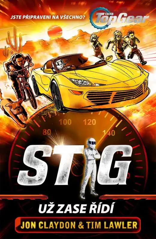 Top Gear - Stig už zase řídí - Jon Claydon & Tim Lawler