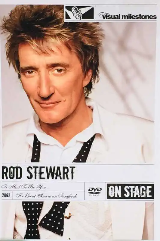 Rod Stewart - It Had to be You / The Great American Songbook - DVD /plast/