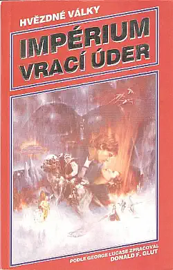 Hvězdné války - Impérium vrací úder - Donald F. Glut