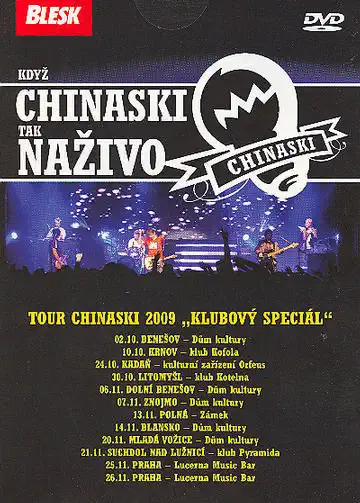 Když Chinaski tak naživo - Tour Chinaski 2009 "Klubový speciál" - DVD /pošetka/