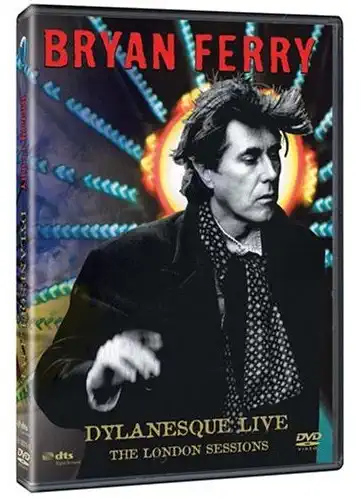 Bryan Ferry - Dylanesque Live - The London Sessions - DVD /plast/