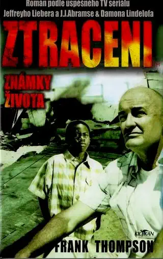 Ztraceni - Známky života - Frank Thompson /bazarové zboží/