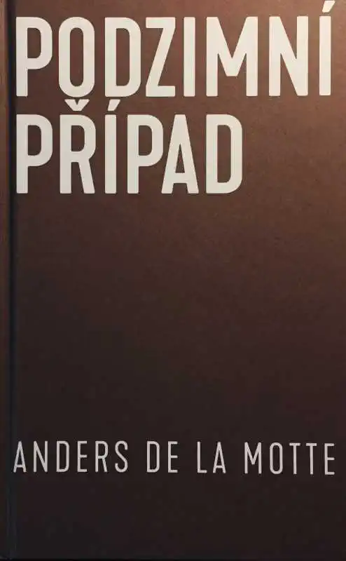 Podzimní případ - Anders de la Motte /bazarové zboží/