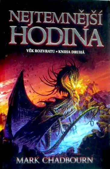 Nejtemnější hodina - Mark Chadbourn