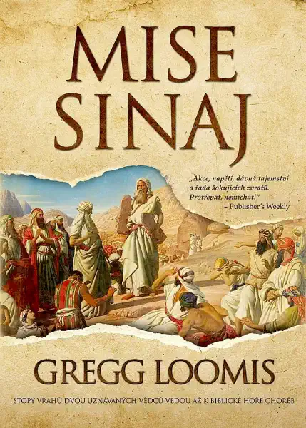 Mise Sinaj - Gregg Loomis /bazarové zboží/