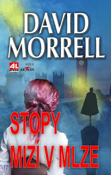 Stopy mizí v mlze - David Morrell /bazarové zboží/
