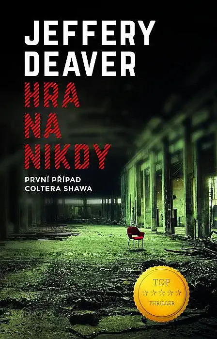 Hra na nikdy - Jeffery Deaver /bazarové zboží/