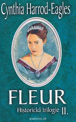 Fleur - Cynthia Harrod-Eagles /bazarové zboží/