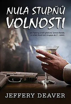 Nula stupňů volnosti - Jeffery Deaver /bazarové zboží/