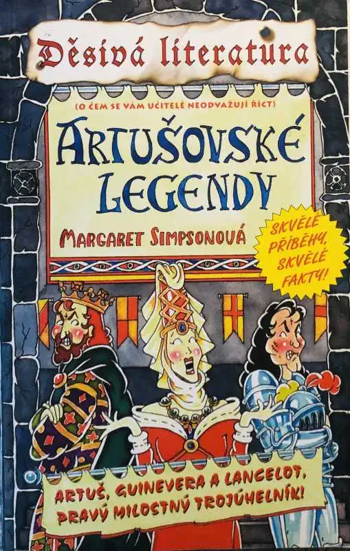 Děsivá literatura - Artušovské legendy - Margaret Simpsonová /bazarové zboží/