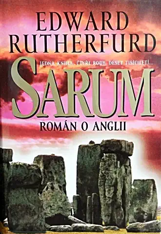 Sarum - Román o Anglii - Edward Rutherfurd /bazarové zboží/
