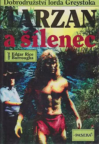 Tarzan a šílenec - Edgar Rice Burroughs /bazarové zboží/