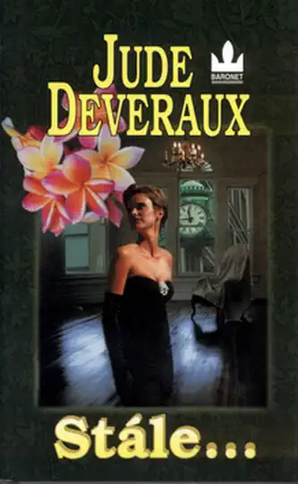 Stále... - Jude Deveraux /bazarové zboží/