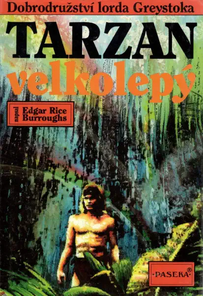 Tarzan velkolepý - Edgar Rice Burroughs /bazarové zboží/