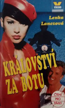 Království za botu - Lenka Lanczová /bazarové zboží/