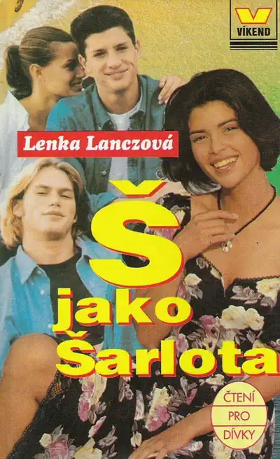 Š jako Šarlota - Lenka Lanczová /bazarové zboží/