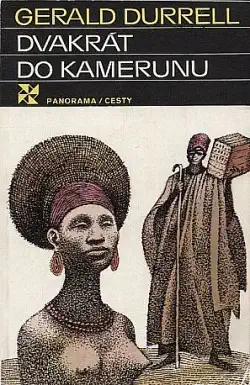 Dvakrát do Kamerunu - Gerald Durrell /bazarové zboží/