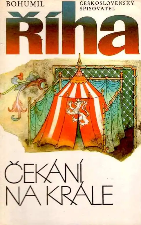 Čekání na krále - Bohumil Říha /bazarové zboží/