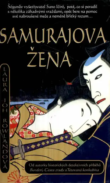 Samurajova žena - Laura Joh Rowlandová/bazarové zboží/