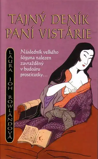 Tajný deník paní Vistárie - Laura Joh Rowlandová/bazarové zboží/