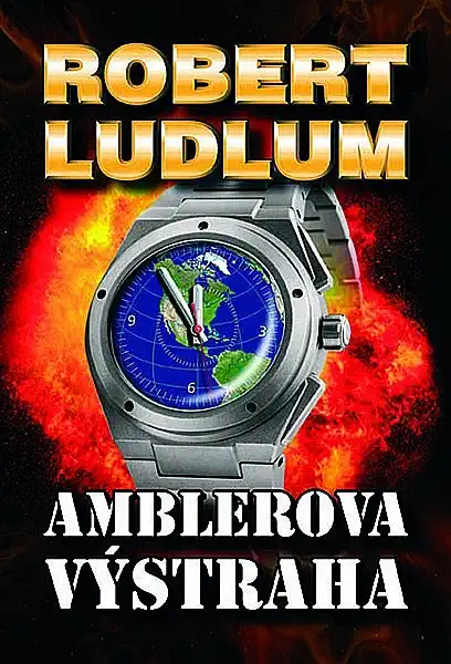 Amblerova výstraha - Robert Ludlum/bazarové zboží/