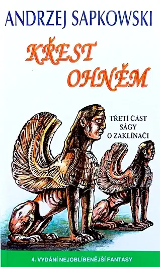 Křest ohněm - Andrzej Sapkowski /bazarové zboží/