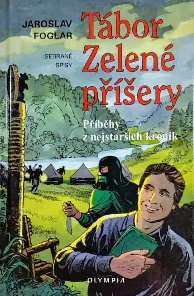 Tábor Zelené příšery - Jaroslav Foglar
