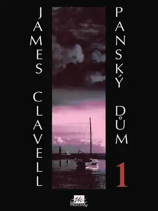 Panský dům 1 - James Clavell /bazarové zboží/