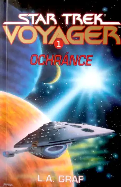 Star Trek - Voyager 1 - Ochránce - L.A. Graf
