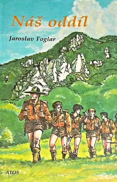 Náš oddíl - Jaroslav Foglar /bazarové zboží/