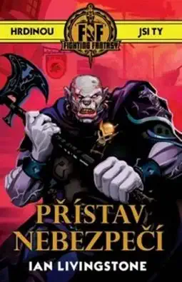 Přístav nebezpečí - Ian Livingstone