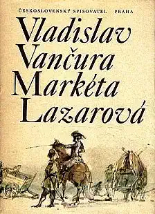 Markéta Lazarová - Vladislav Vančura /bazarové zboží/