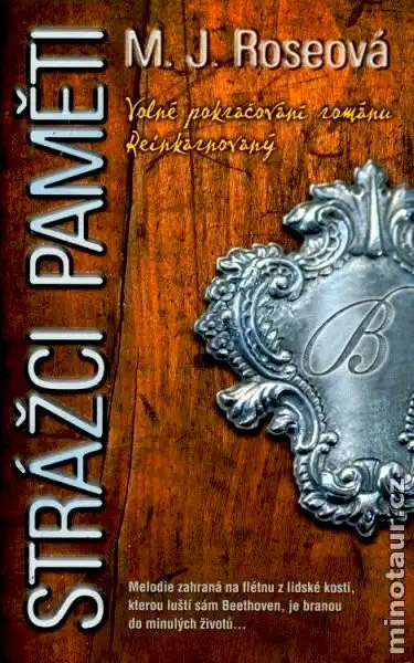 Strážci paměti - M.J. Roseová /bazarové zboží/