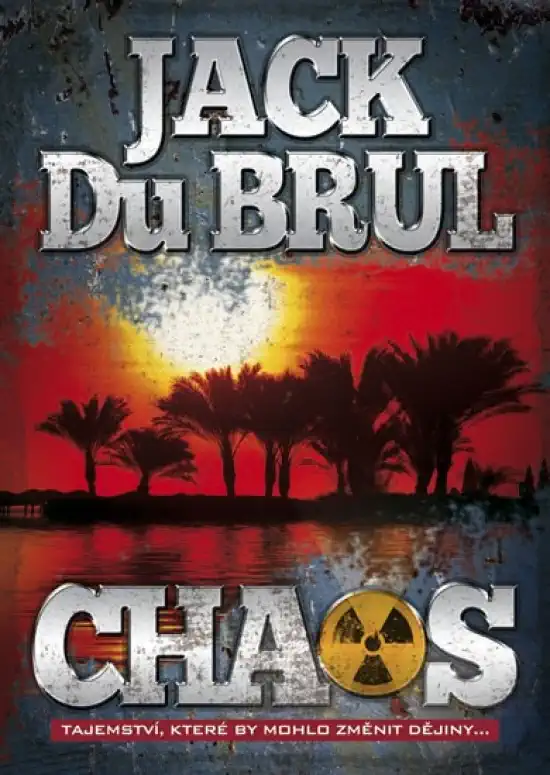 Chaos - Jack Du Brul /bazarové zboží/