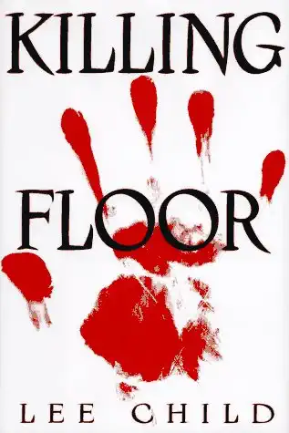 Killing Floor - Lee Child /bazarové zboží/