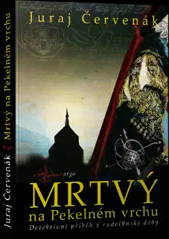 Mrtvý na Pekelném vrchu - Juraj Červenák /bazarové zboží/