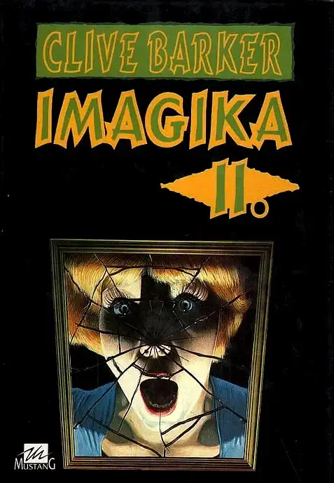 Imagika II. - Clive Barker /bazarové zboží/
