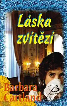 Láska zvítězí - Barbara Cartland /bazarové zboží/