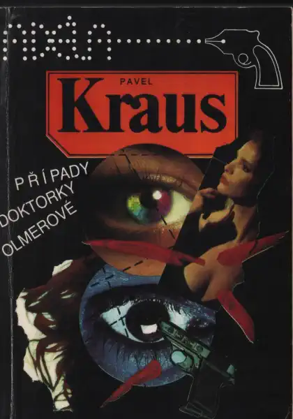 Případy doktorky Olmerové - Pavel Kraus /bazarové zboží/