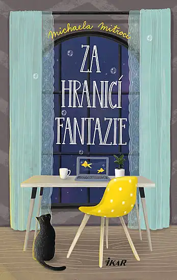 Za hranicí fantazie - Michaela Mitroci