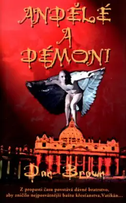 Andělé a démoni - Dan Brown /bazarové zboží/