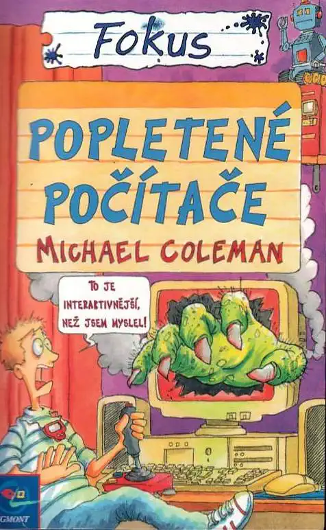 Fokus - Popletené počítače - Michael Coleman /bazarové zboží/