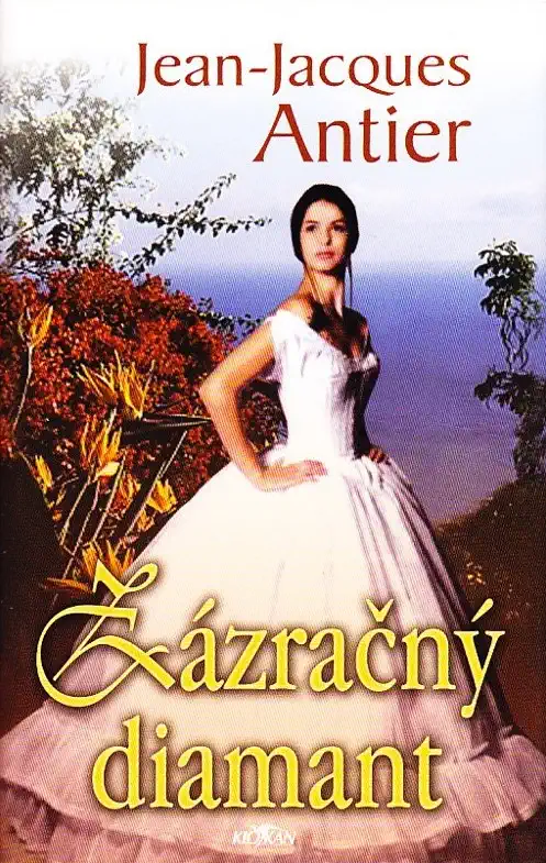 Zázračný diamant - Jean-Jacques Antier /bazarové zboží/
