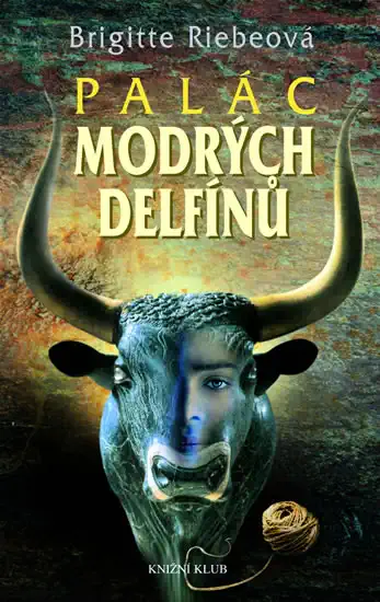 Palác modrých delfínů - Brigitte Riebeová /bazarové zboží/