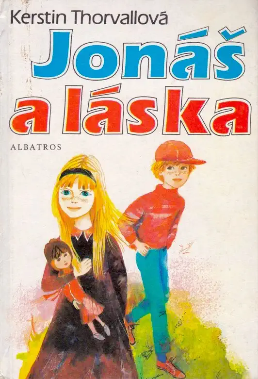 Jonáš a láska - Kerstin Thorvallová /bazarové zboží/